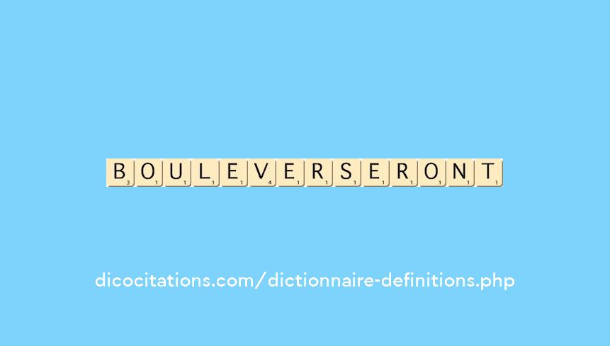 bouleverseront
