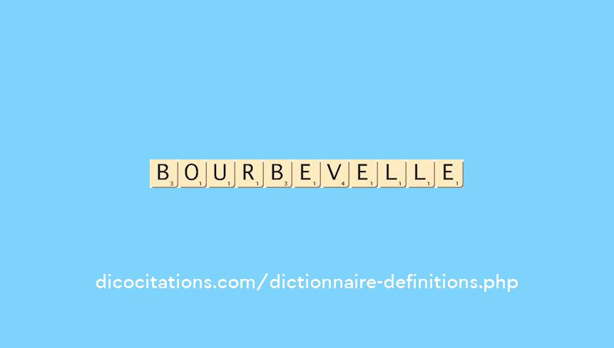 bourbevelle