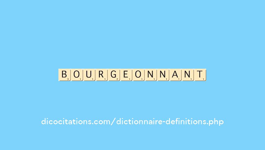 bourgeonnant bourgeonnant