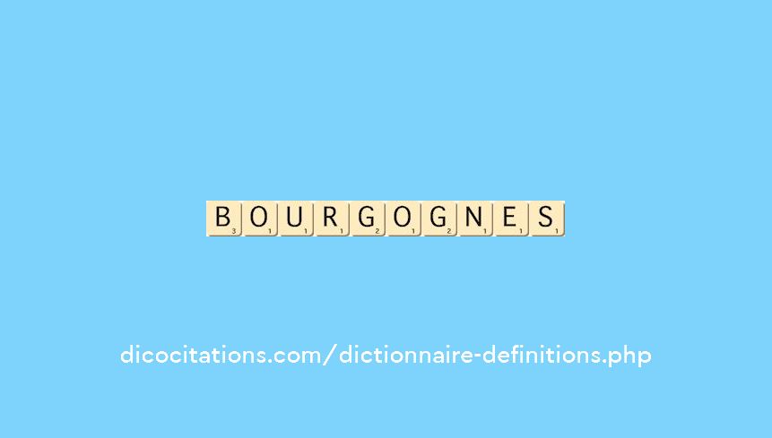 bourgognes