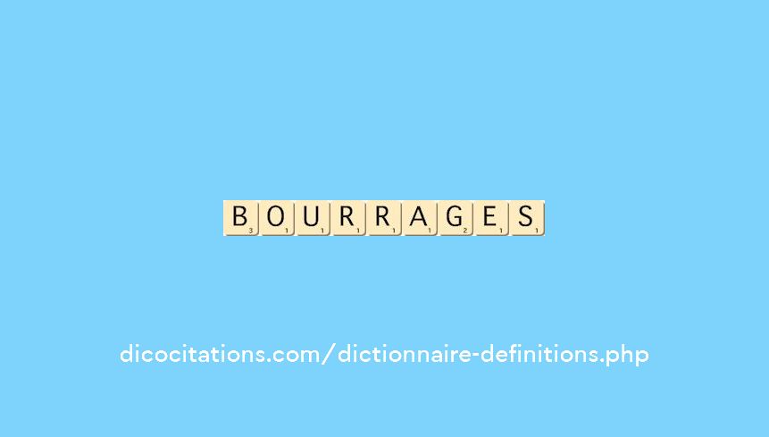 bourrages bourrages