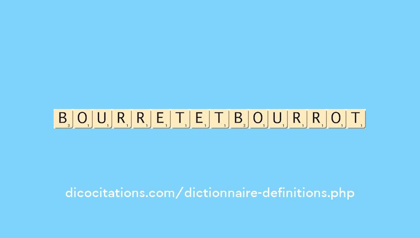 bourret-et-bourrot
