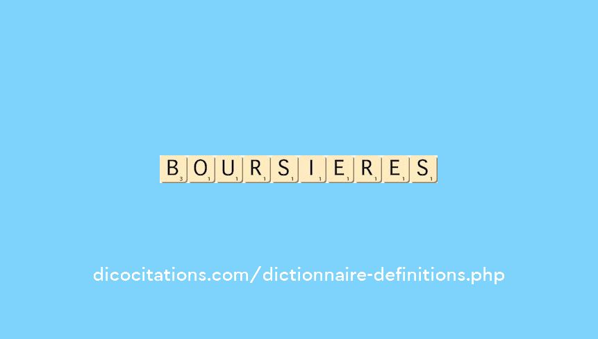 boursieres