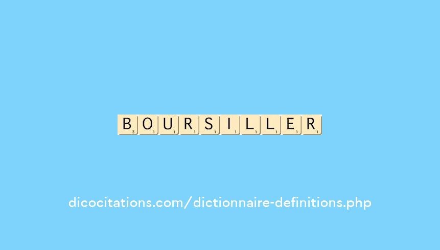 boursiller