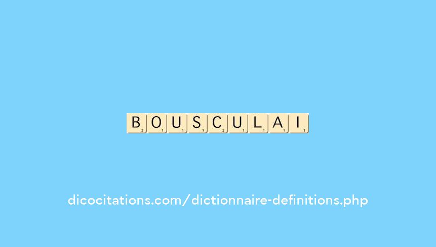 bousculai bousculai
