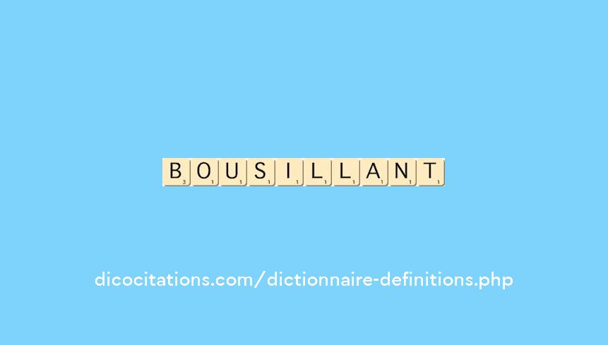 bousillant bousillant