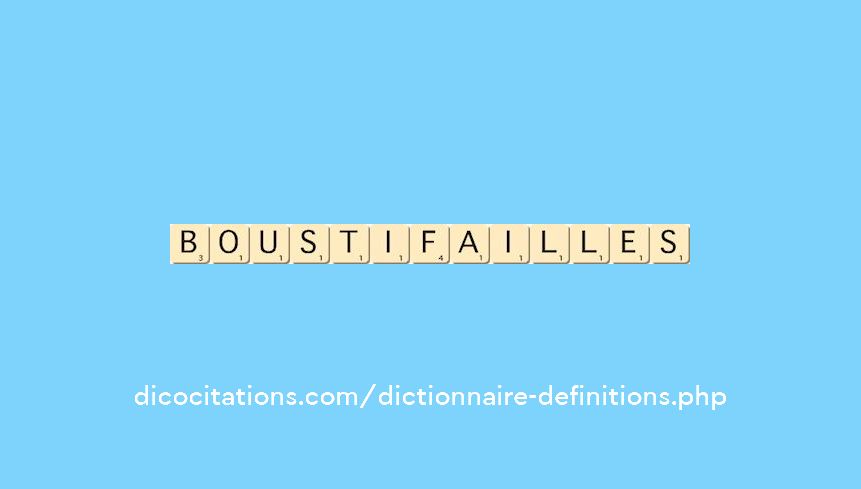 boustifailles boustifailles