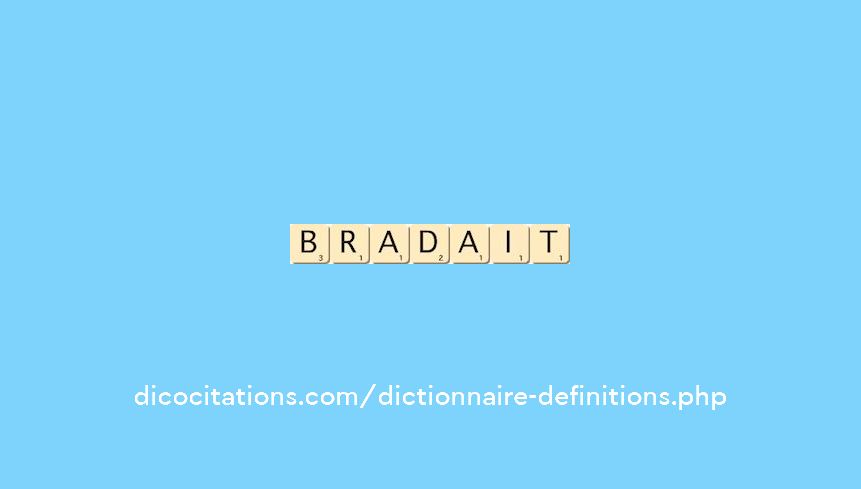 bradait bradait