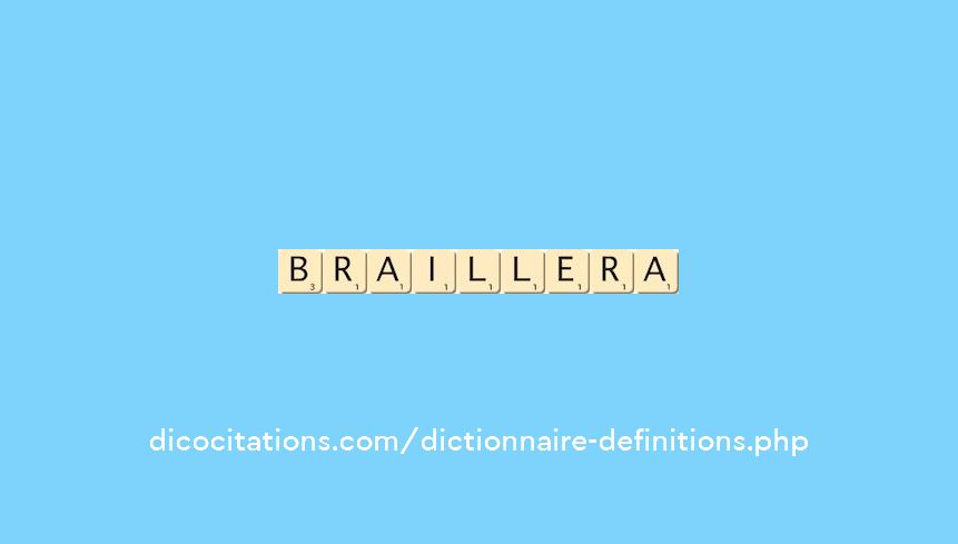 braillera braillera