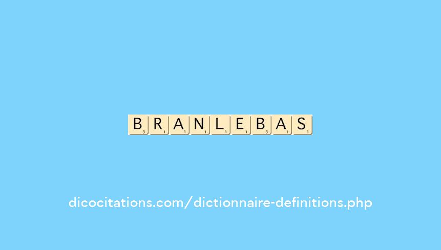 branle-bas branle-bas