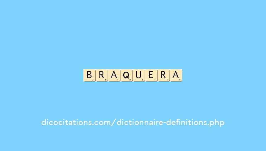 braquera braquera