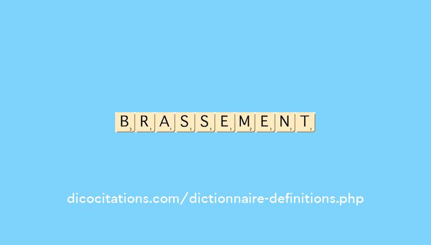 brassement