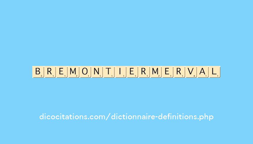 bremontier-merval