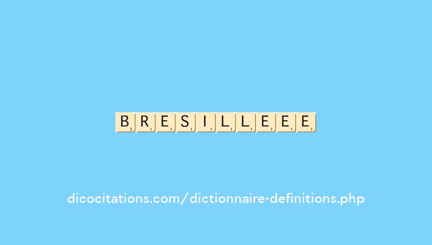 bresille--ee
