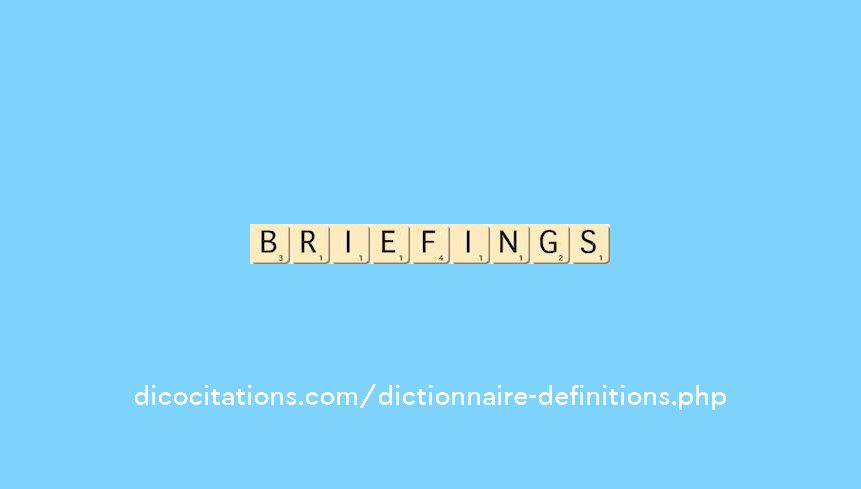 briefings briefings