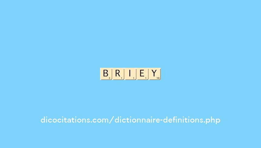 briey