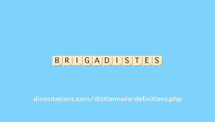 brigadistes brigadistes