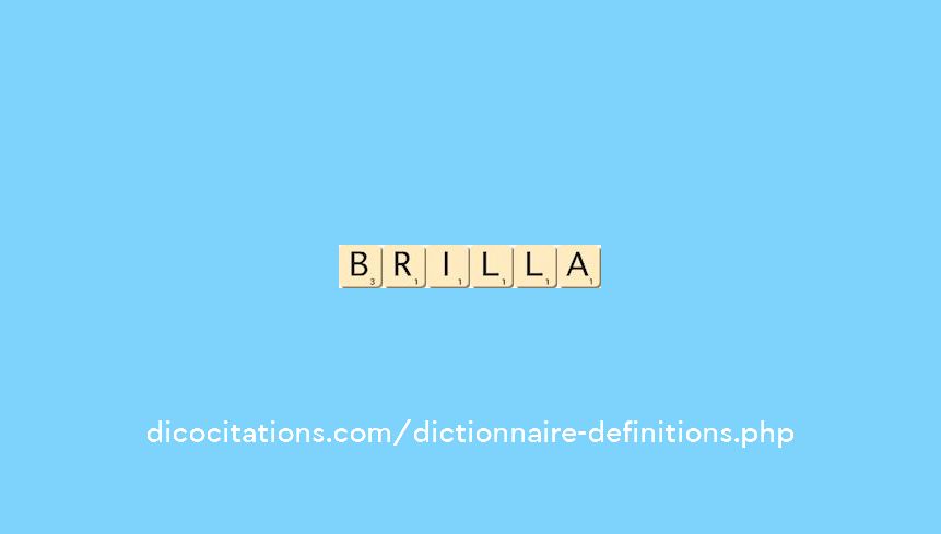 brilla brilla