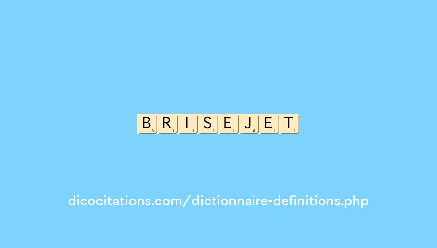 brise-jet brise-jet