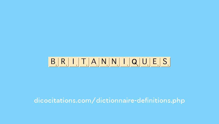 britanniques britanniques