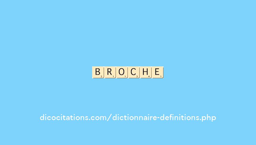 broche