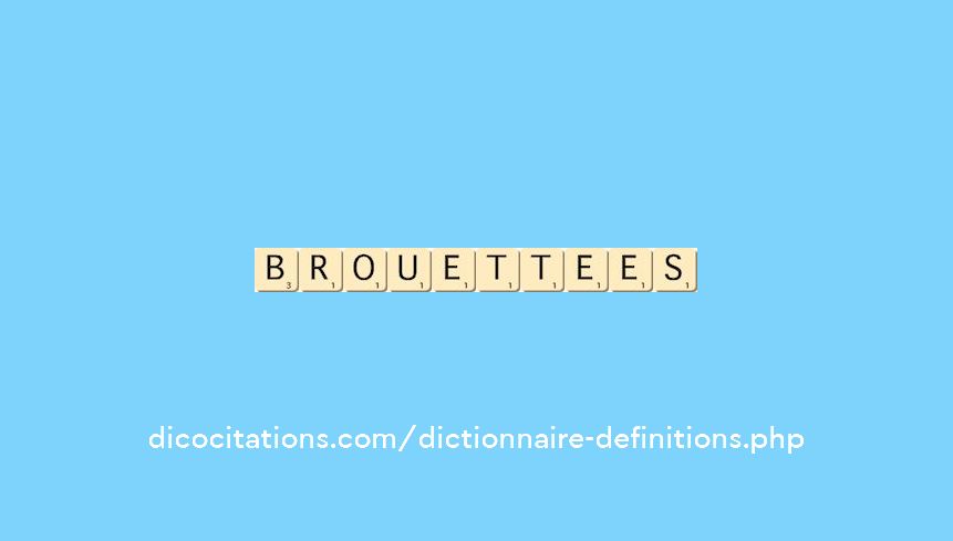 brouettees brouettees