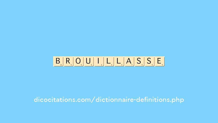 brouillasse brouillasse