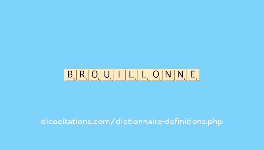 brouillonne brouillonne