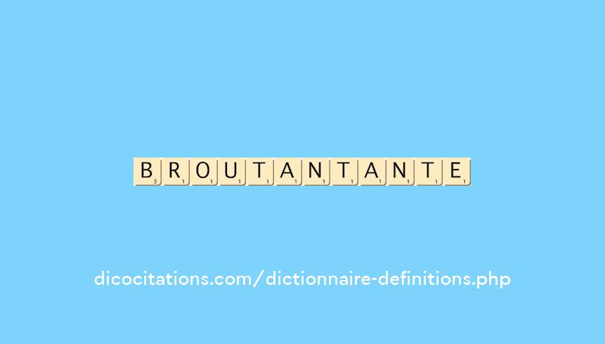 broutant--ante