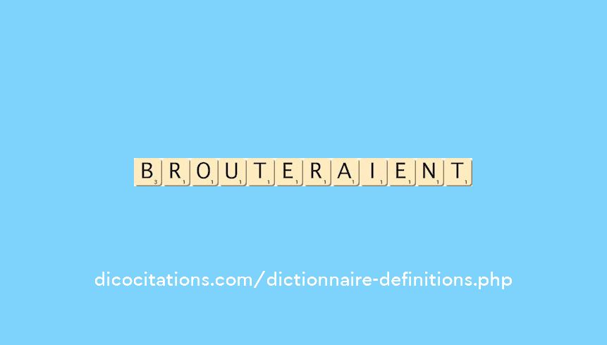 brouteraient brouteraient