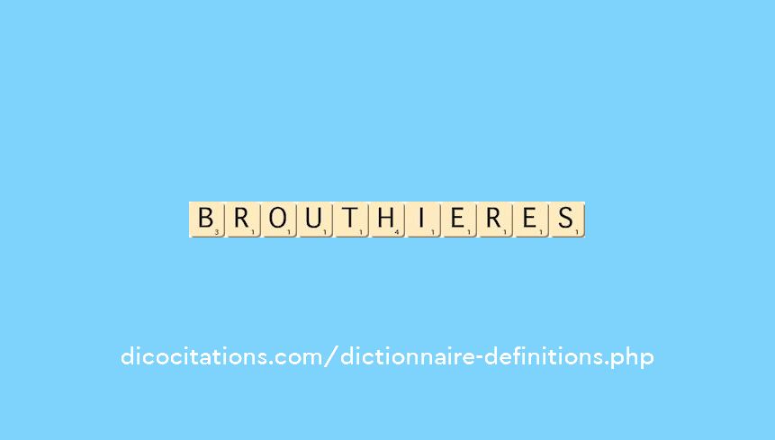 brouthieres