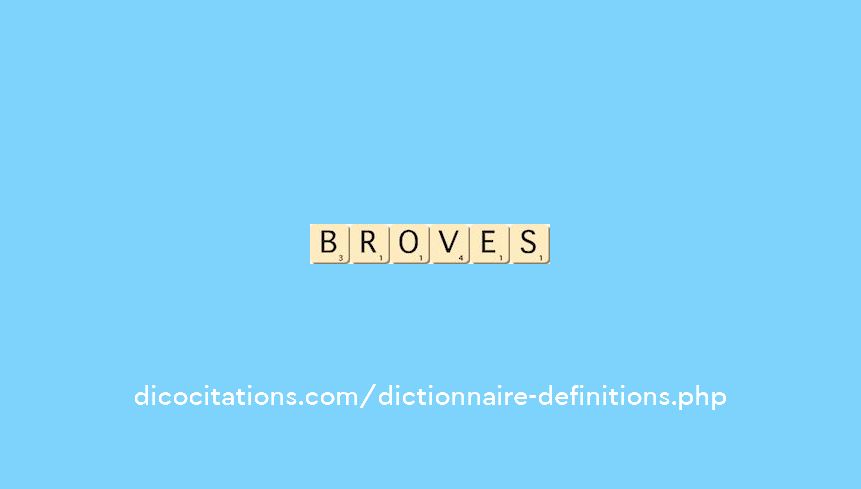 broves