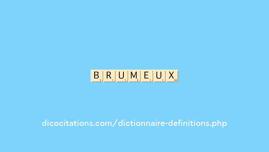 brumeux