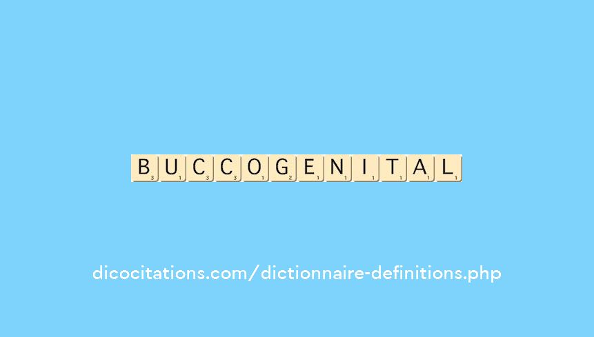 bucco-genital bucco-genital
