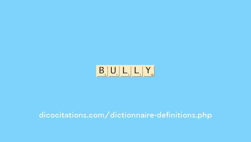 bully