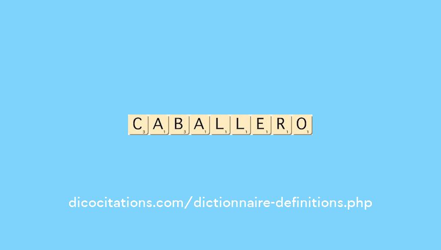 caballero caballero