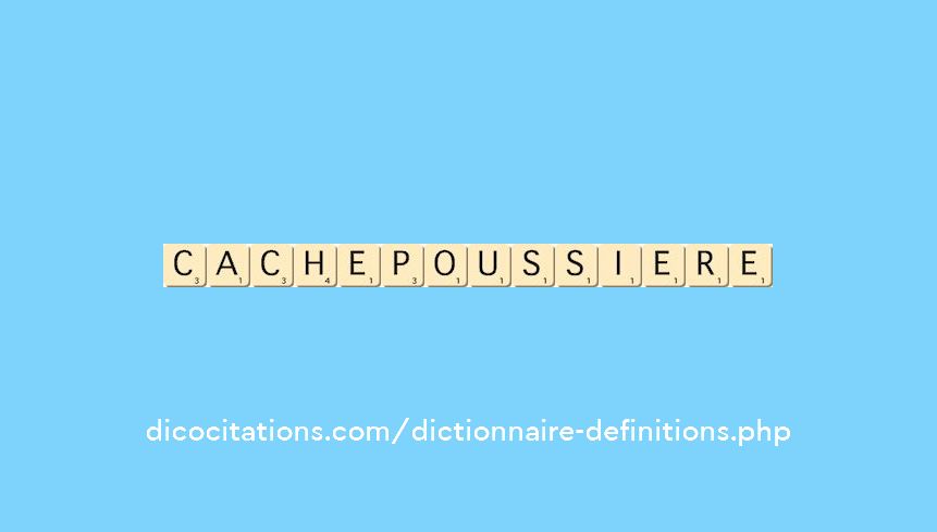 cache-poussiere