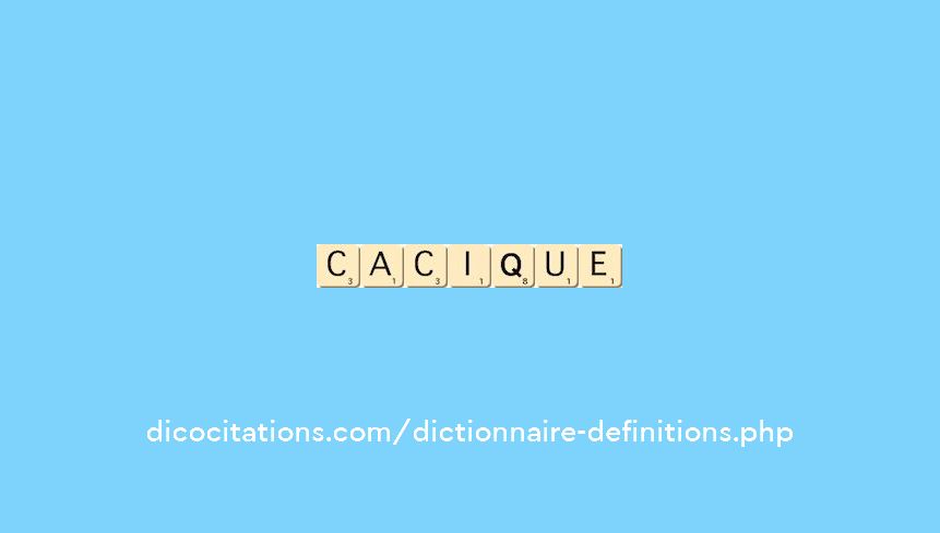 cacique