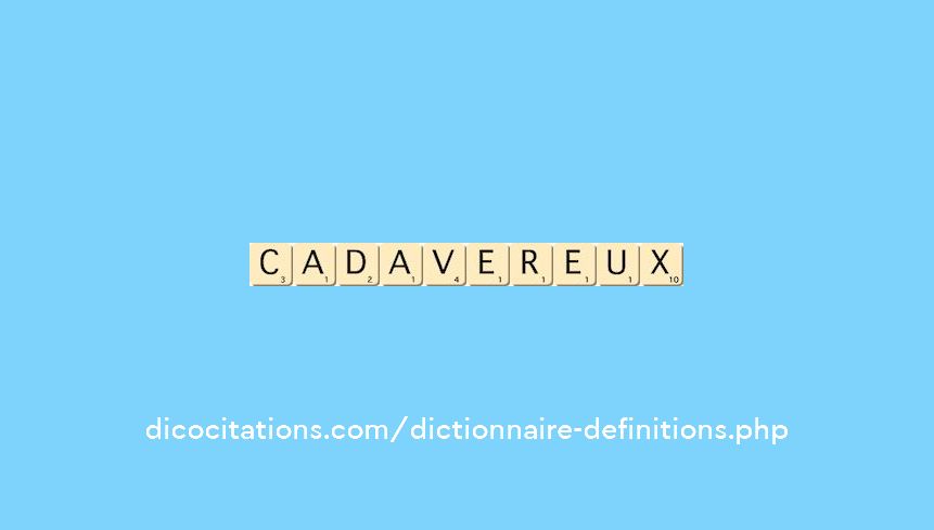 cadavereux cadavereux