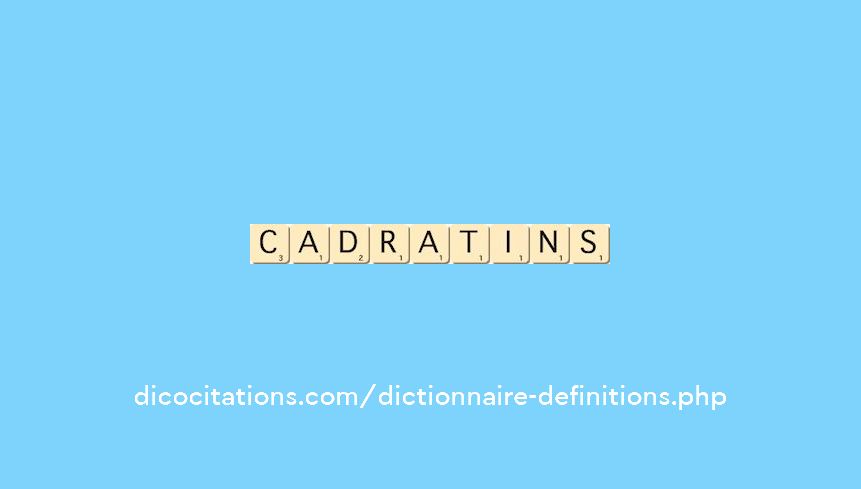 cadratins cadratins