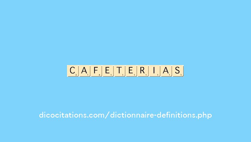 cafeterias cafeterias