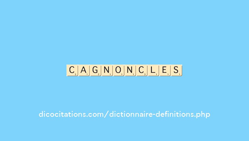 cagnoncles