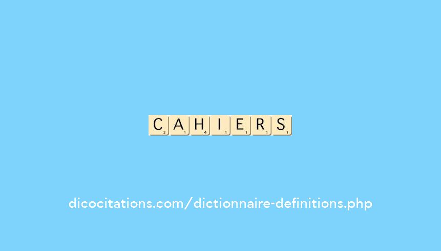 cahiers cahiers