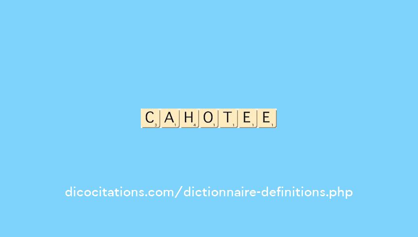 cahotee cahotee