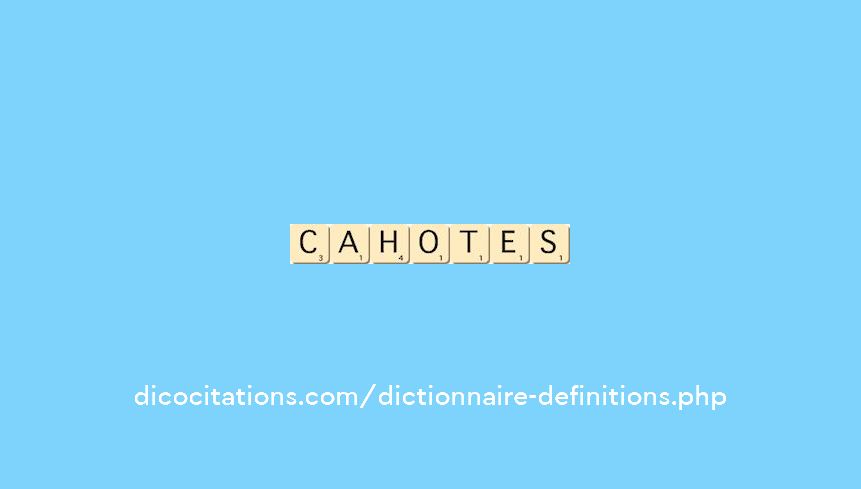 cahotes cahotes