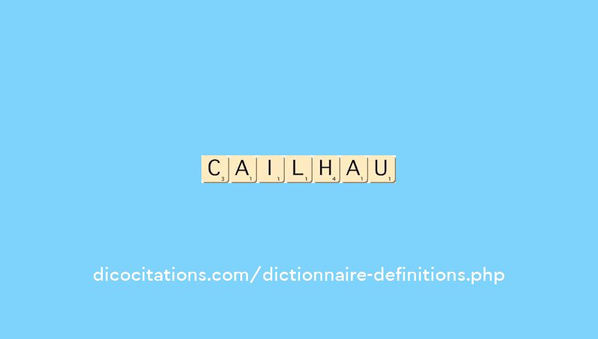 cailhau