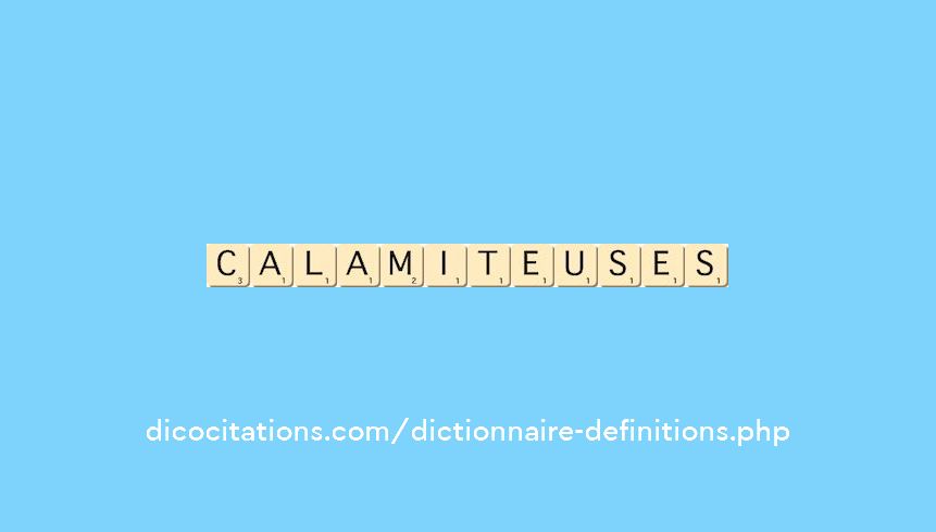calamiteuses calamiteuses