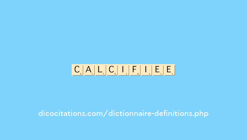 calcifiee calcifiee