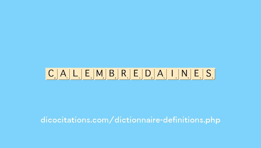 calembredaines