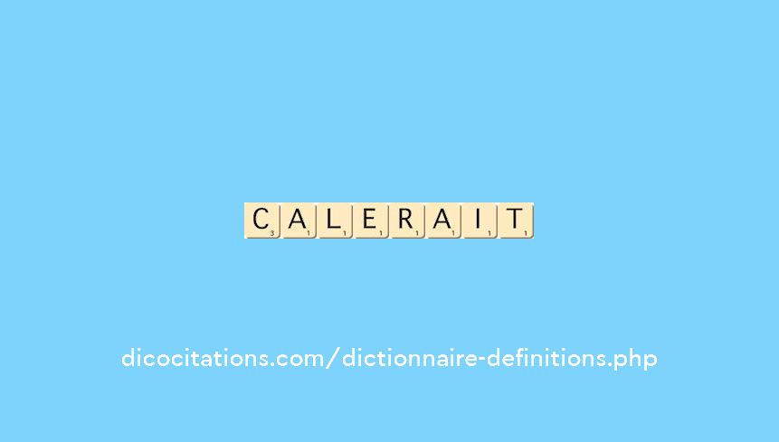 calerait calerait